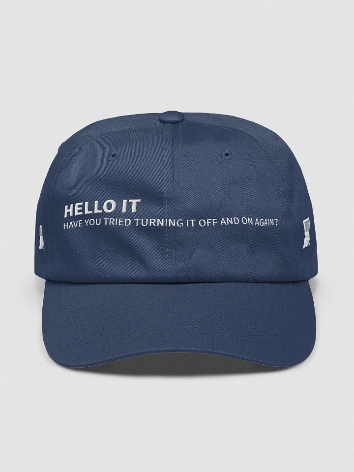 Have You Tried Turning It Off and On Again?” Cap – Classic IT Wisdom product image (7)