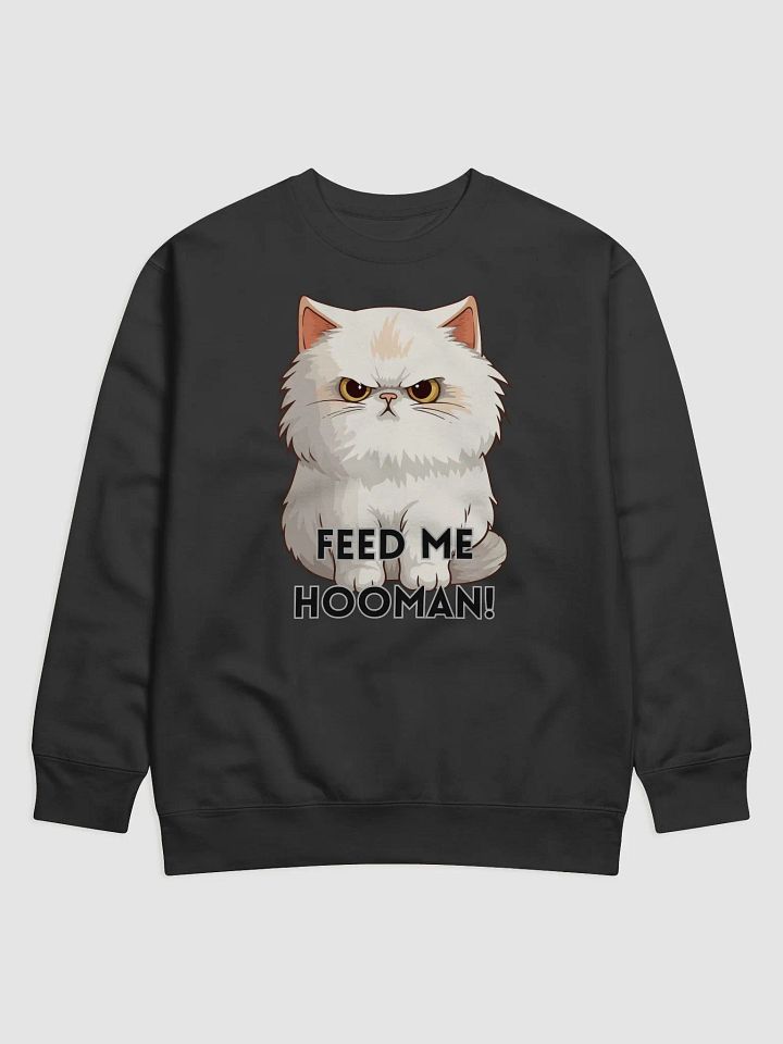 Grumpy Cat 'Feed Me Hooman' Premium Sweatshirt product image (1)
