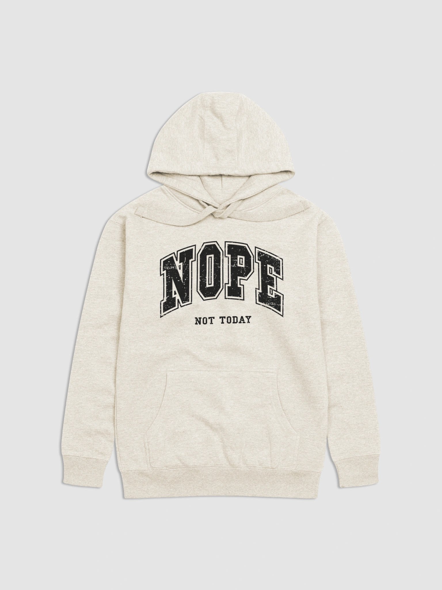 NOPE Not Today Bold Statement Hoodie product image (1)