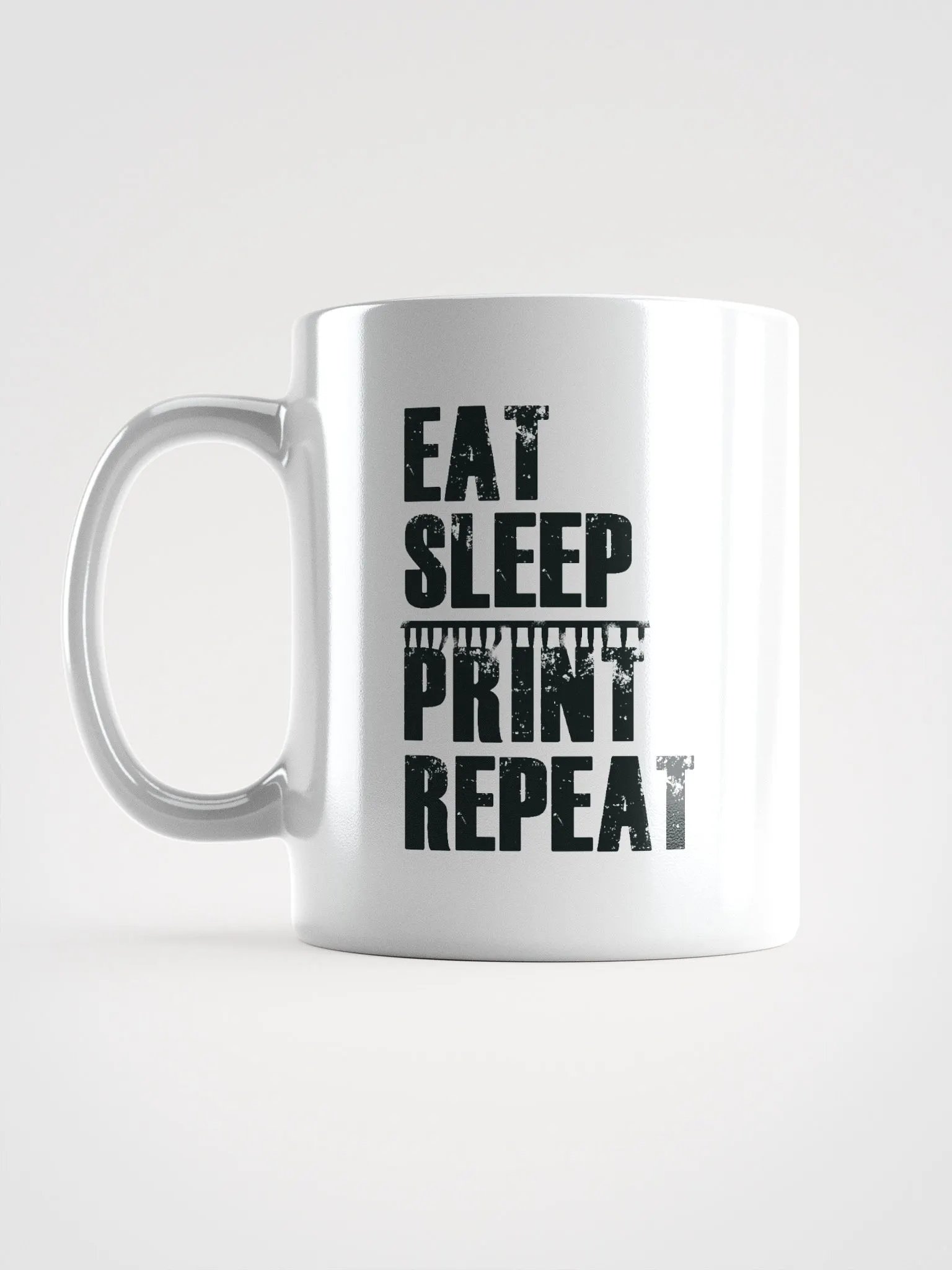 Eat Sleep Print Repeat - White Ceramic Mug product image (6)
