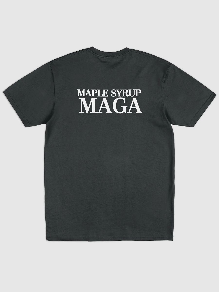 MAPLE SYRUP MAGA T-SHIRT (CANADIAN FLAG EDITION) product image (3)
