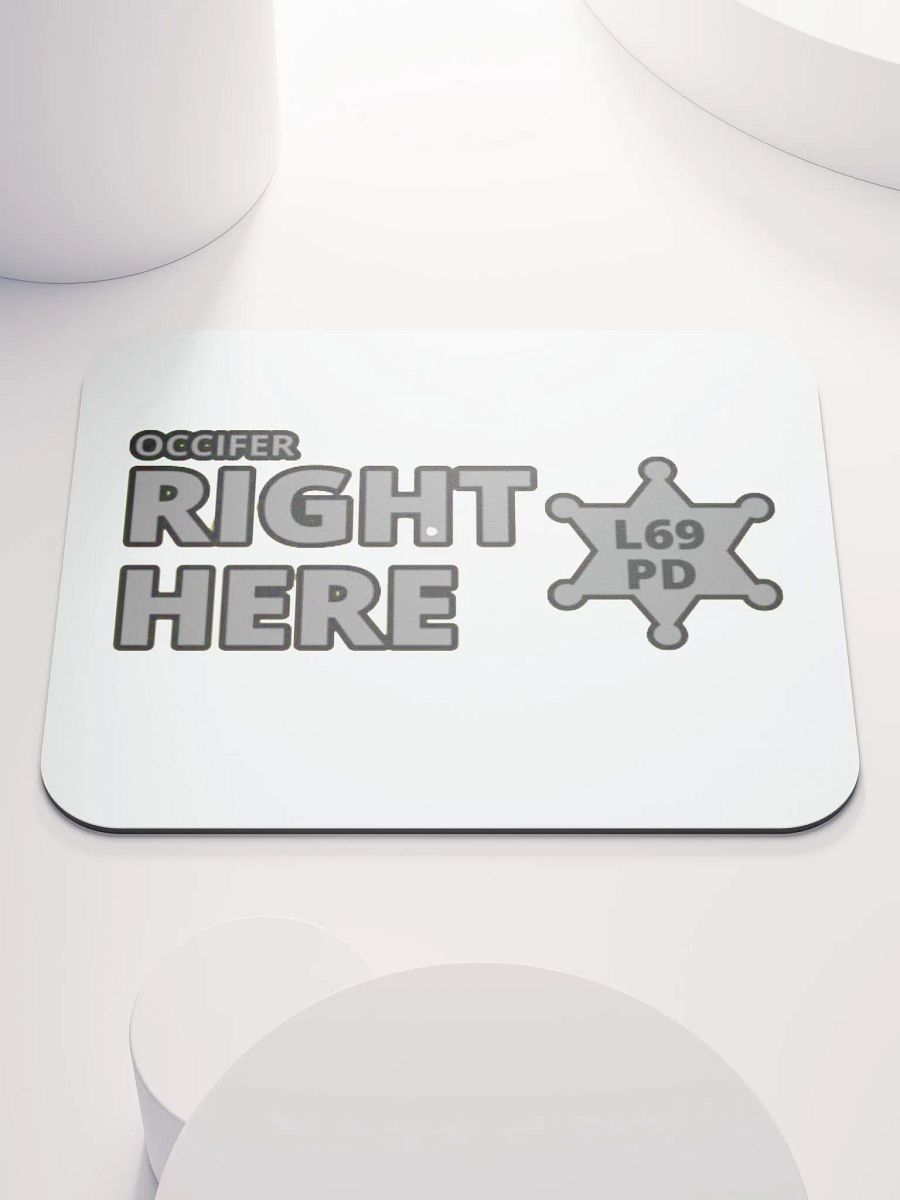 OCCIFER RIGHT HERE product image (1)