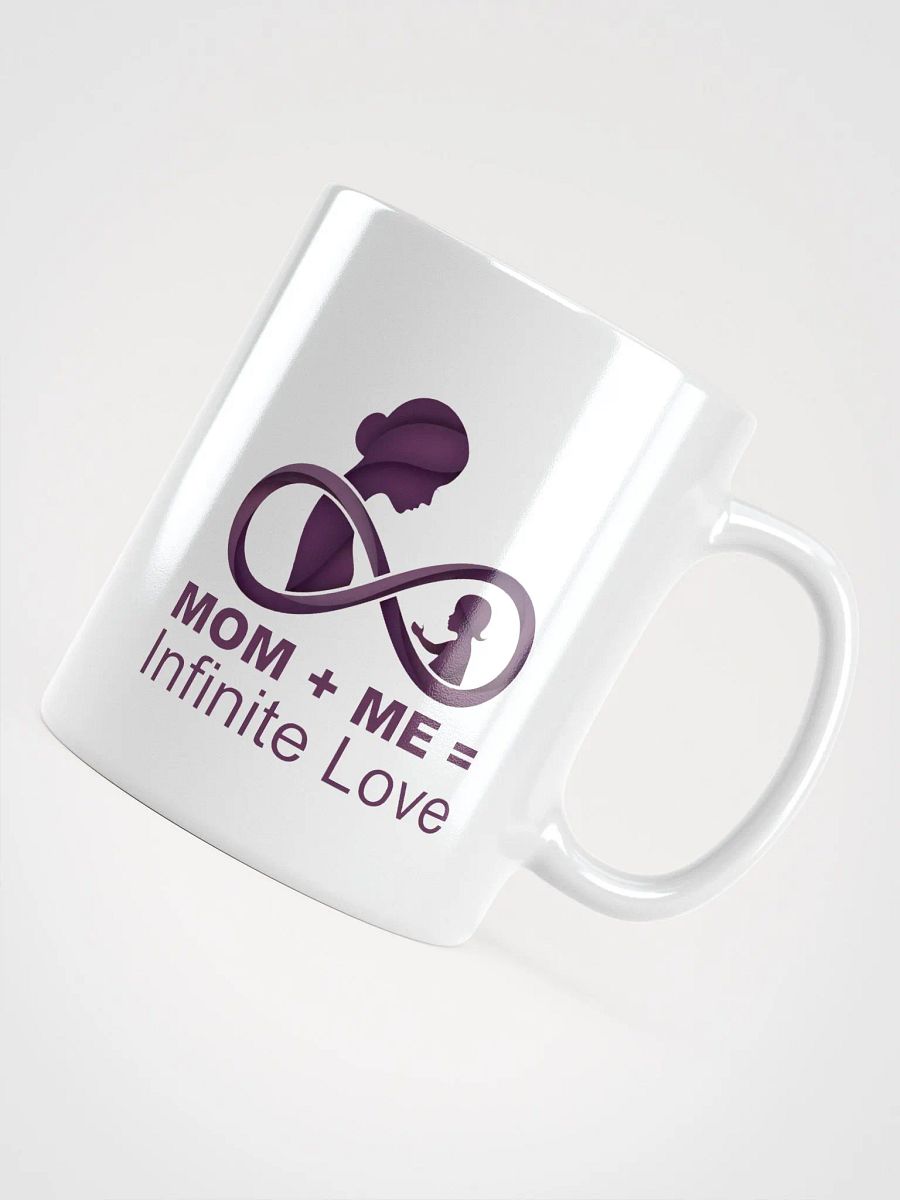 Mom + Me = Infinite Love | Mother's Day Glossy Mug product image (12)