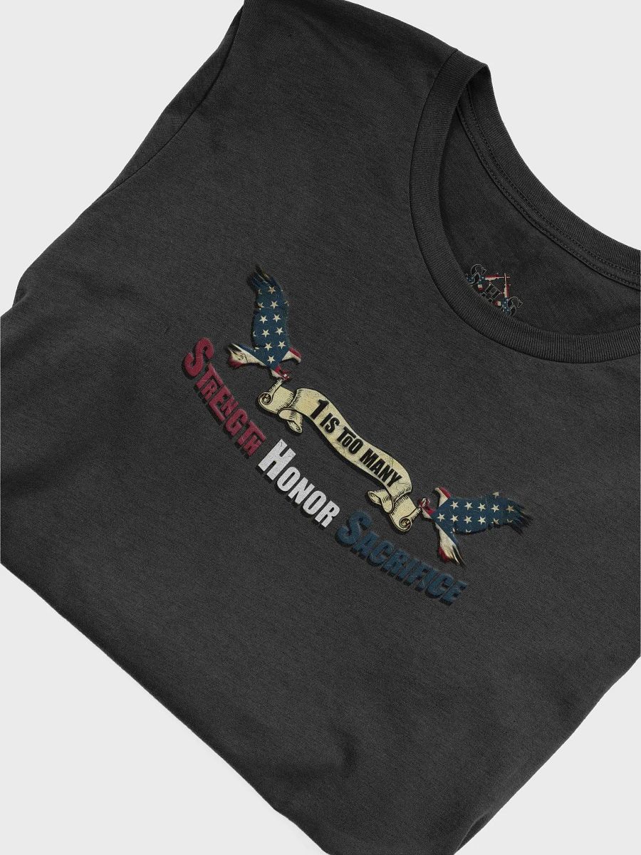 1 Is Too Many SHS Tee product image (6)