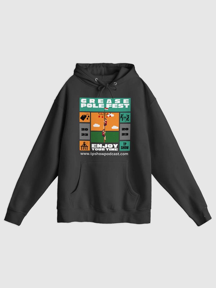 Grease Pole Fest Hoodie product image (2)