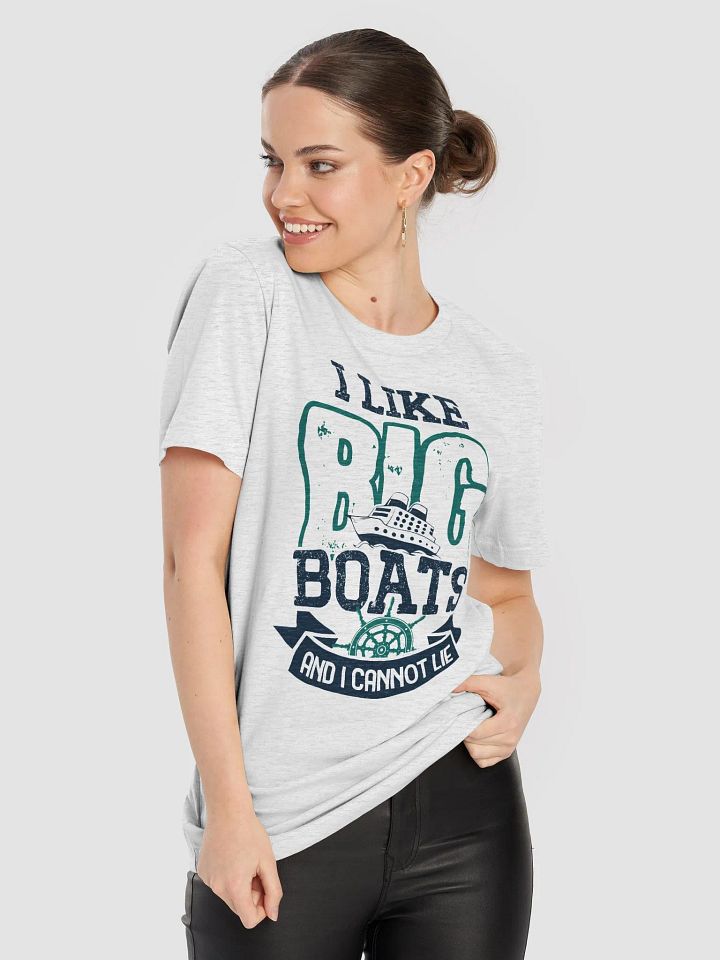 I Like Big Boats and I Cannot Lie – Funny Sailing T-Shirt for Boat Lovers product image (2)