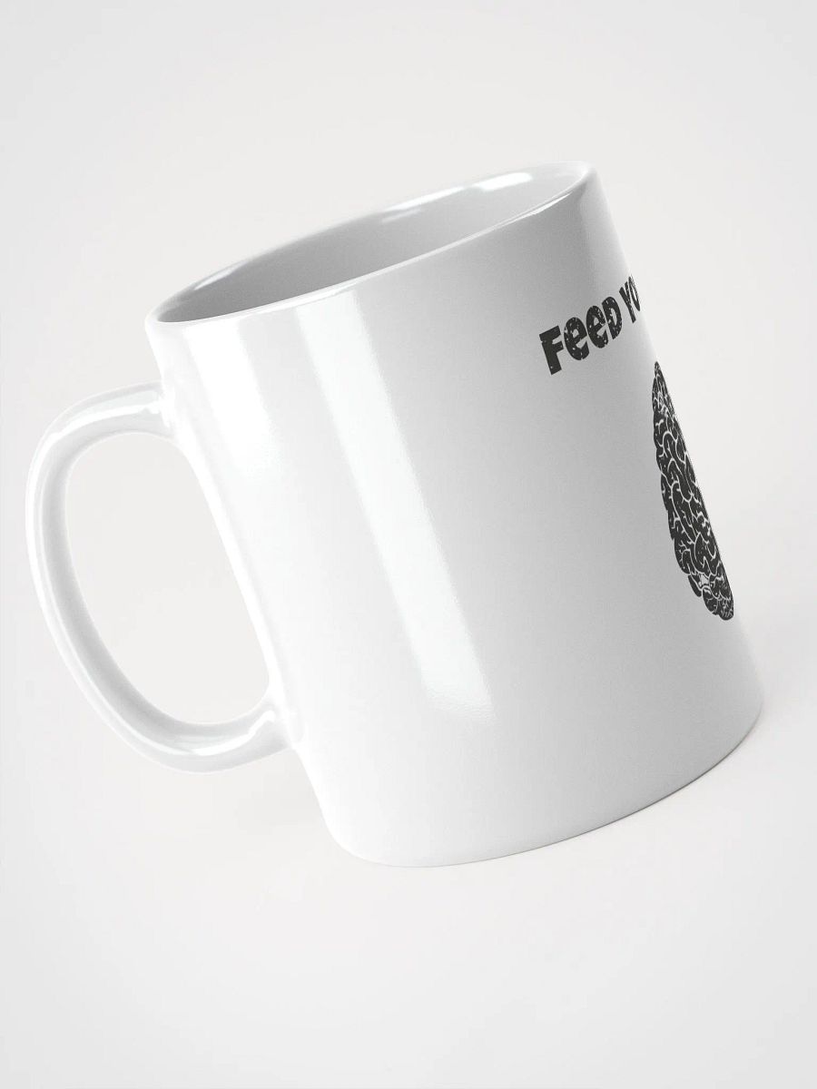 Feed Your Mind Mug - 100% cermaic product image (4)