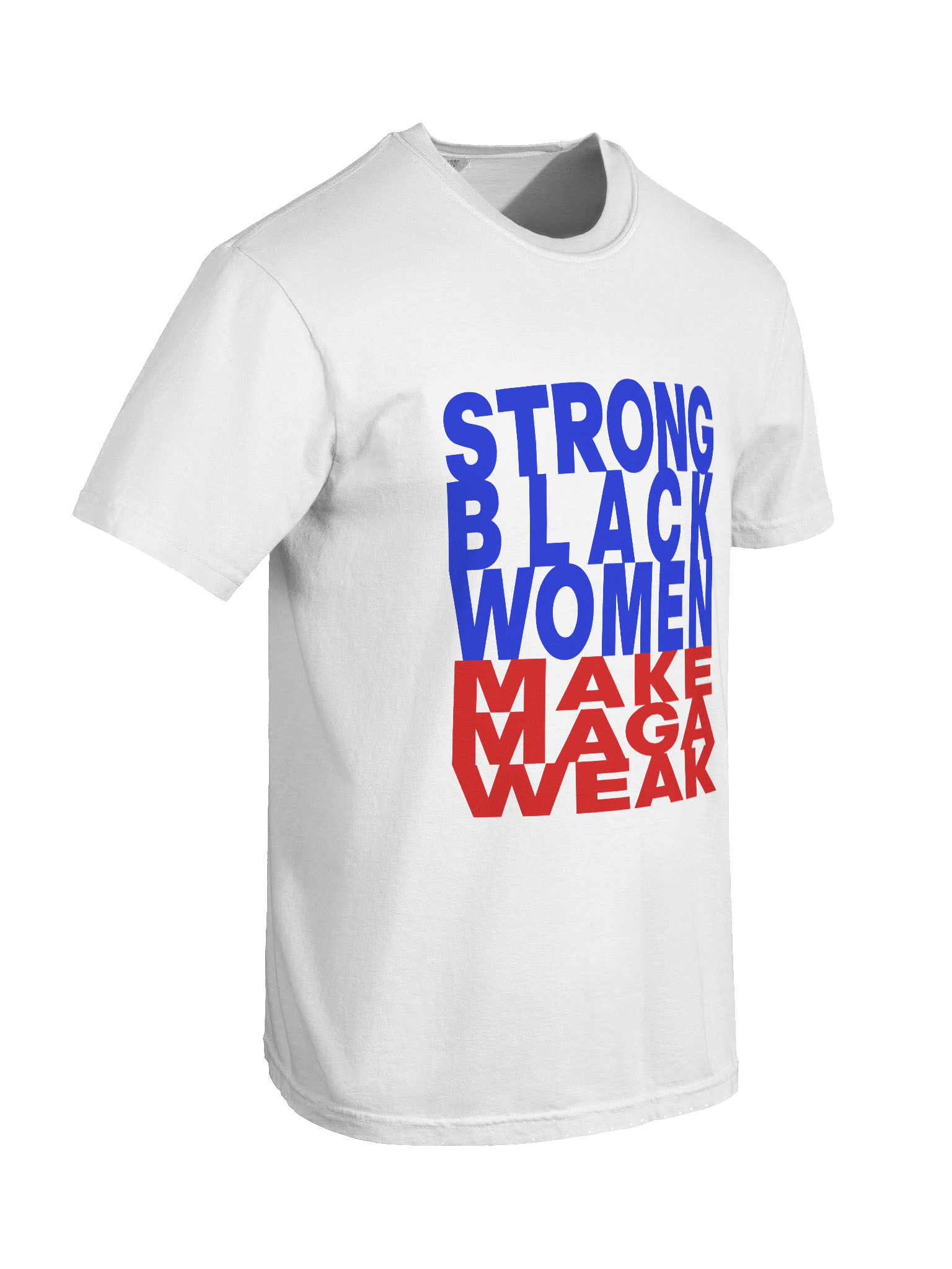 STRONG BLACK WOMEN MAKE MAGA WEAK product image (5)