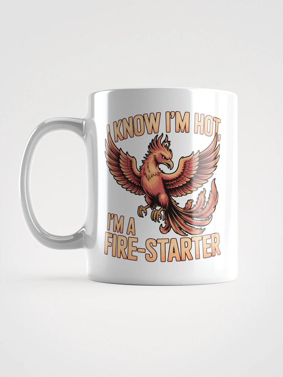 I know I'm Hot Phoenix Human Design Manifestor Mug product image (7)