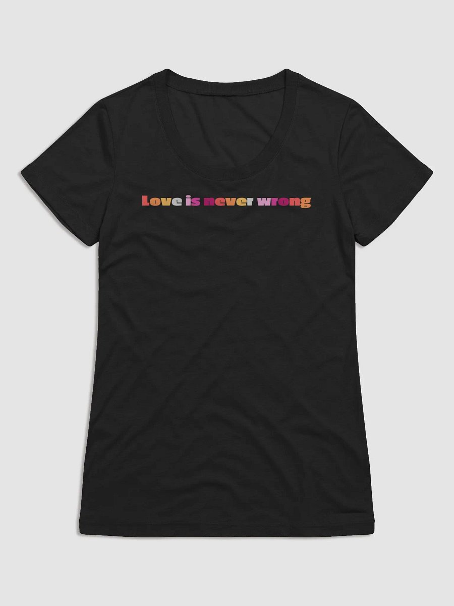 Love Is Never Wrong - Lesbian product image (2)