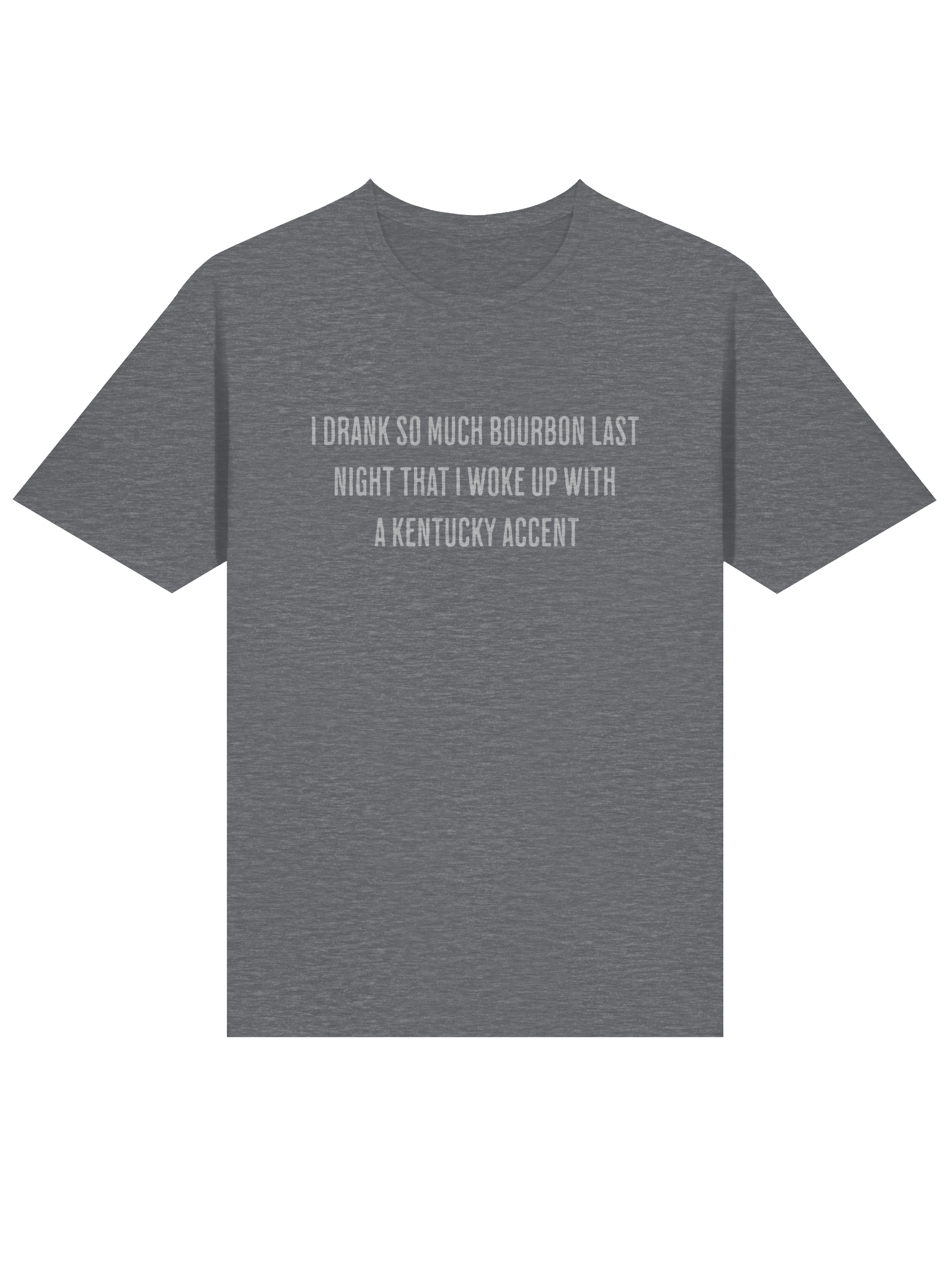I drank a lot of Bourbon shirt product image (12)