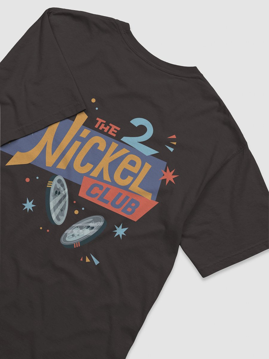 The 2 Nickel Club Tee product image (2)