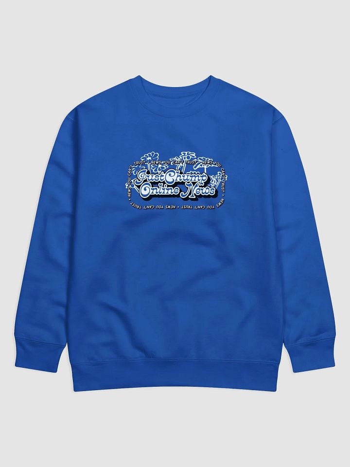 JustChump Online News Sweatshirt product image (4)