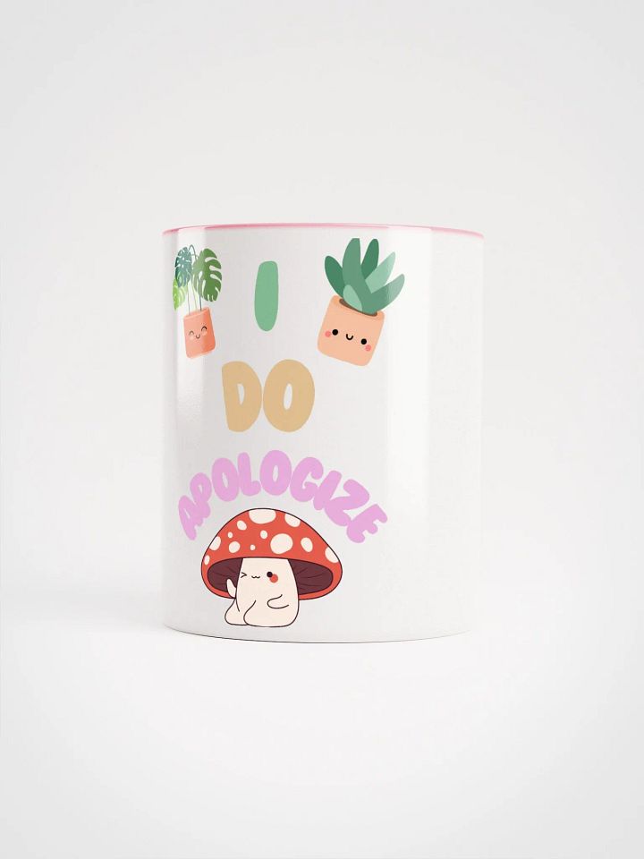 I Do Apologize Mug product image (1)