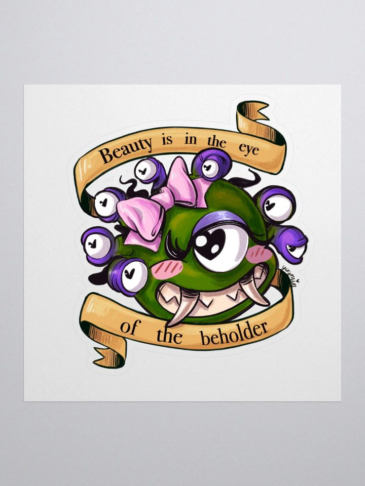 Beauty in the Eye of the Beholder Sticker product image (1)