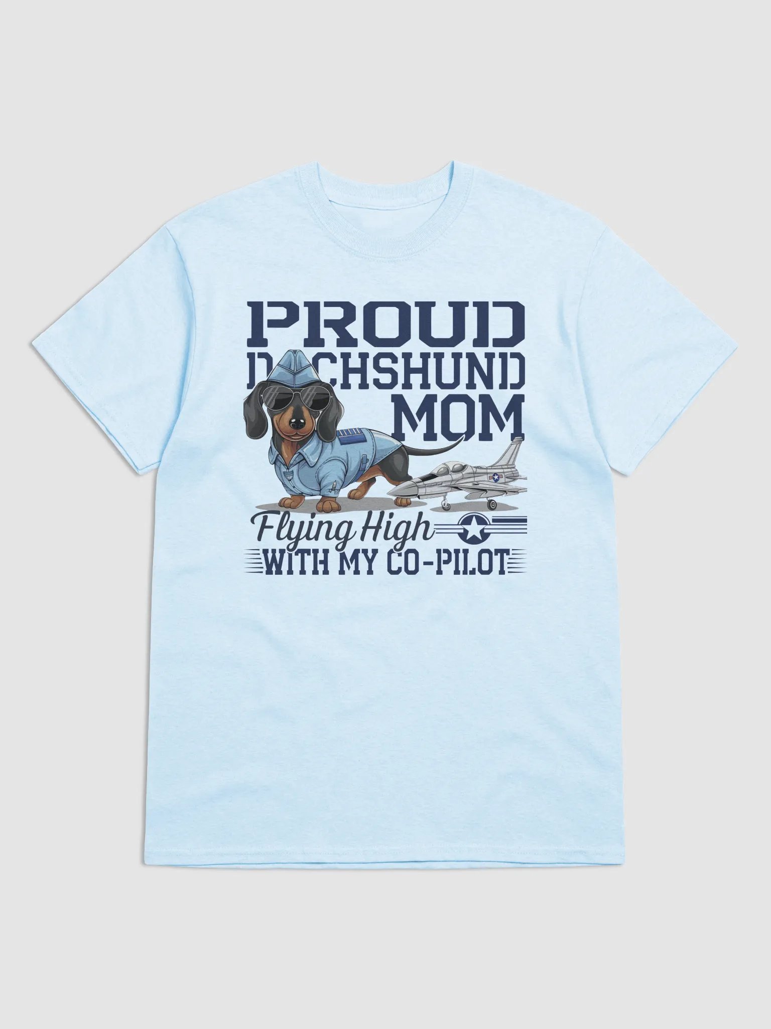 Proud Dachshund Mom - Flying High With My Co-Pilot Tee product image (1)