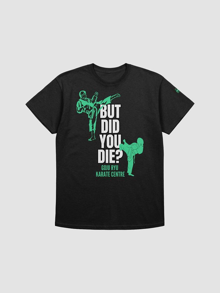 But Did You Die? (Mint) product image (1)