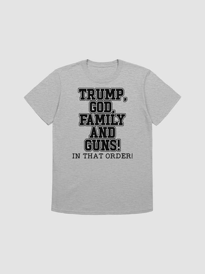 Trump, God, Family, Guns! product image (2)