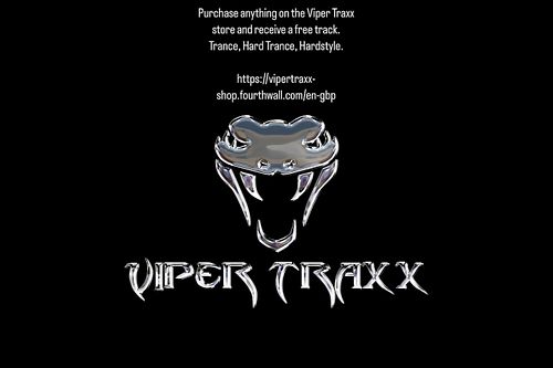 Purchase anything at the Viper Traxx store and receive a free track.

Trance, Hard Trance, Hardstyle

https://vipertraxx-shop...