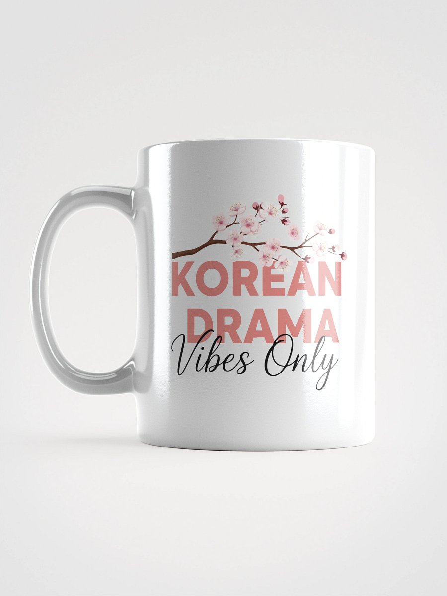 Korean Drama Vibes Only Mug product image (1)