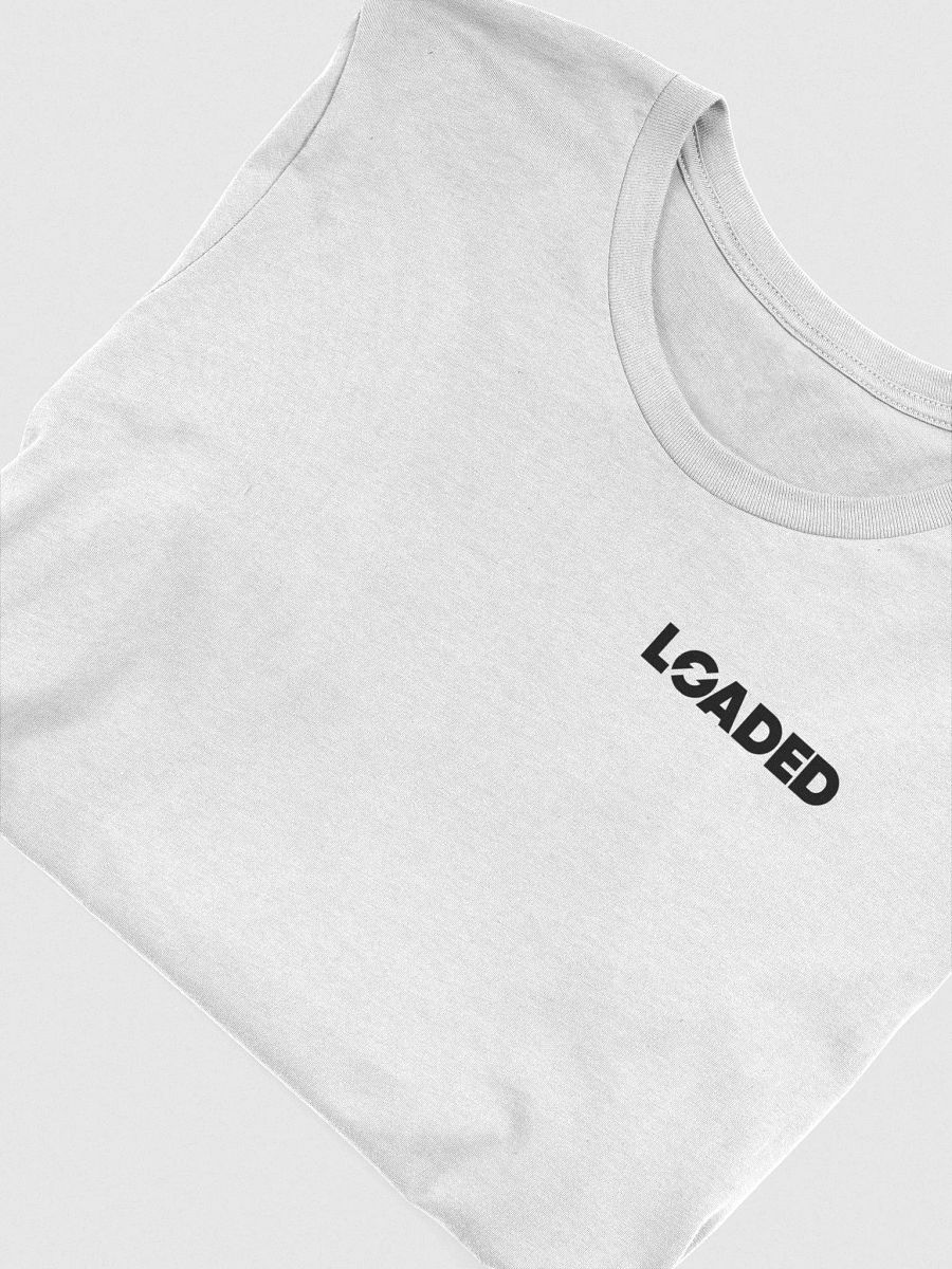 Loaded T-Shirt product image (4)