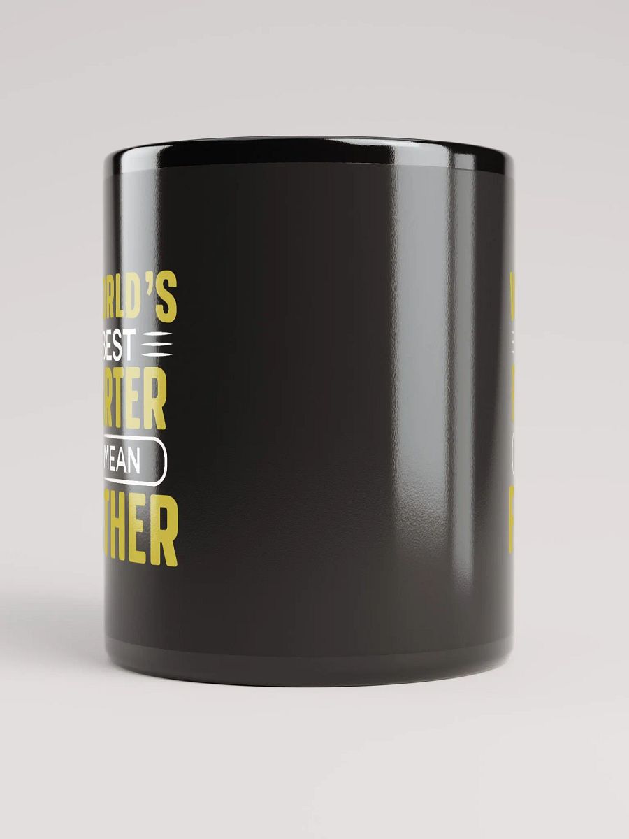 Fathers Day- Worlds Best Farter, I mean Father- Coffee Mug product image (5)