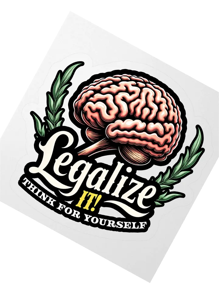 Legalize It: Think For Yourself Sticker product image (2)