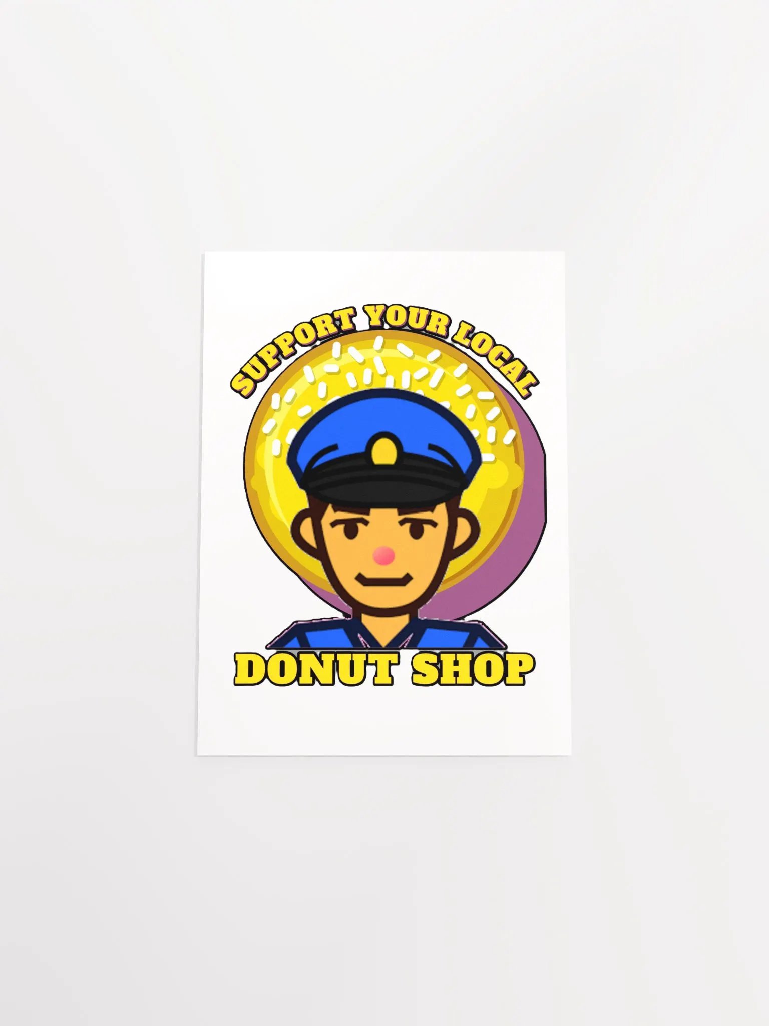 SUPPORT YOUR LOCAL DONUT SHOP product image (28)