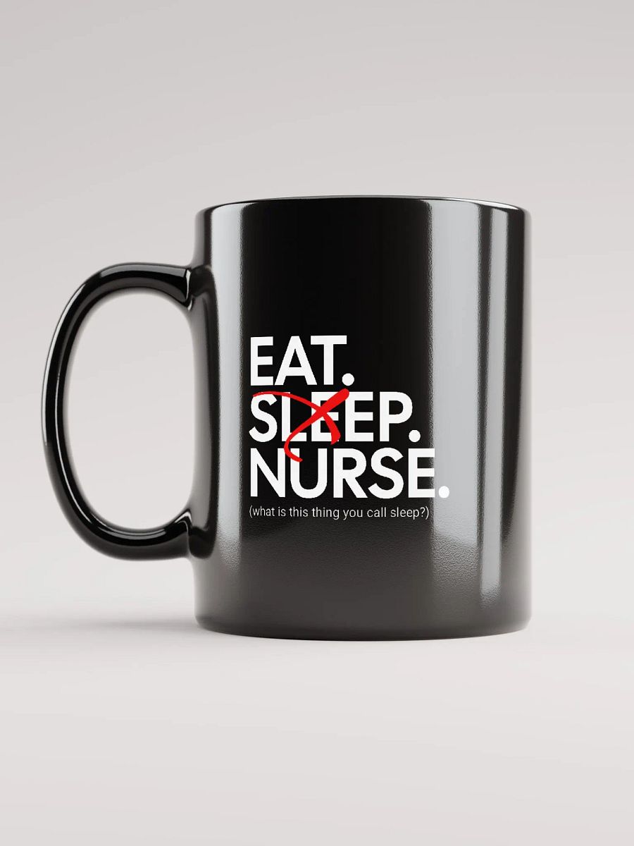 Eat Sleep Nurse Coffee Mug product image (12)