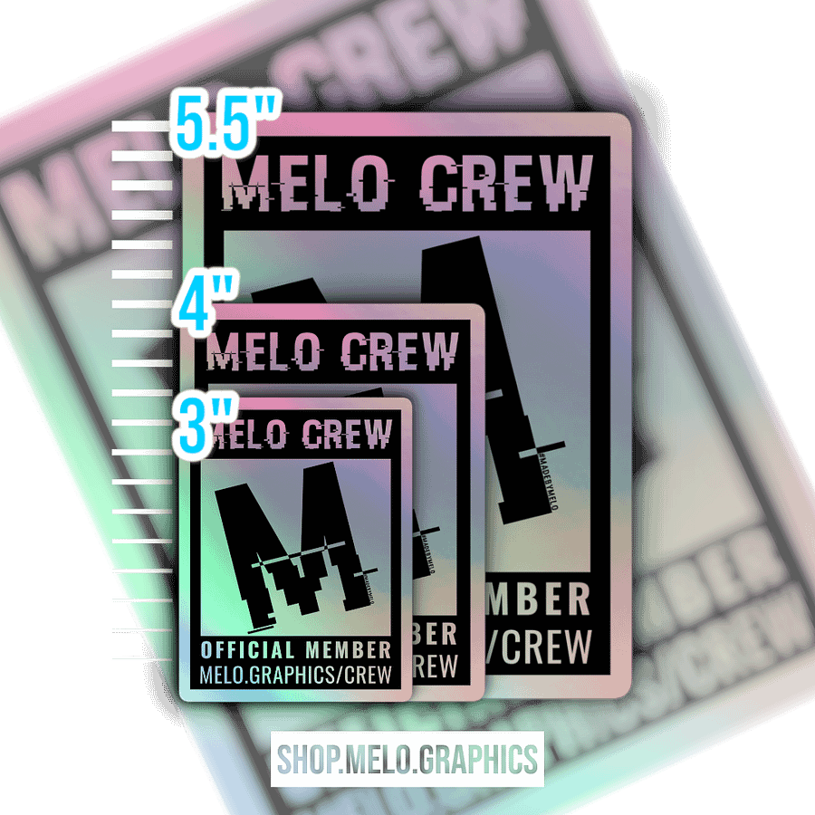 #MeloCrew Official Member - Holographic Sticker | #MadeByMELO product image (3)