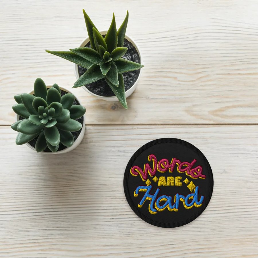 Words Are Hard Embroidered Patch product image (5)