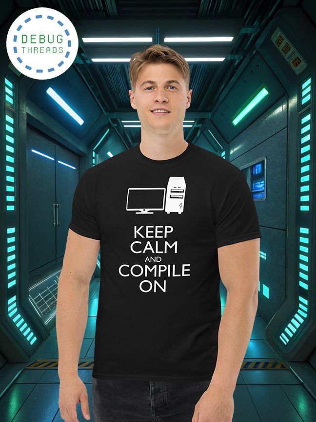 "Keep Calm and Compile On" Funny Coder T-Shirt product image (1)