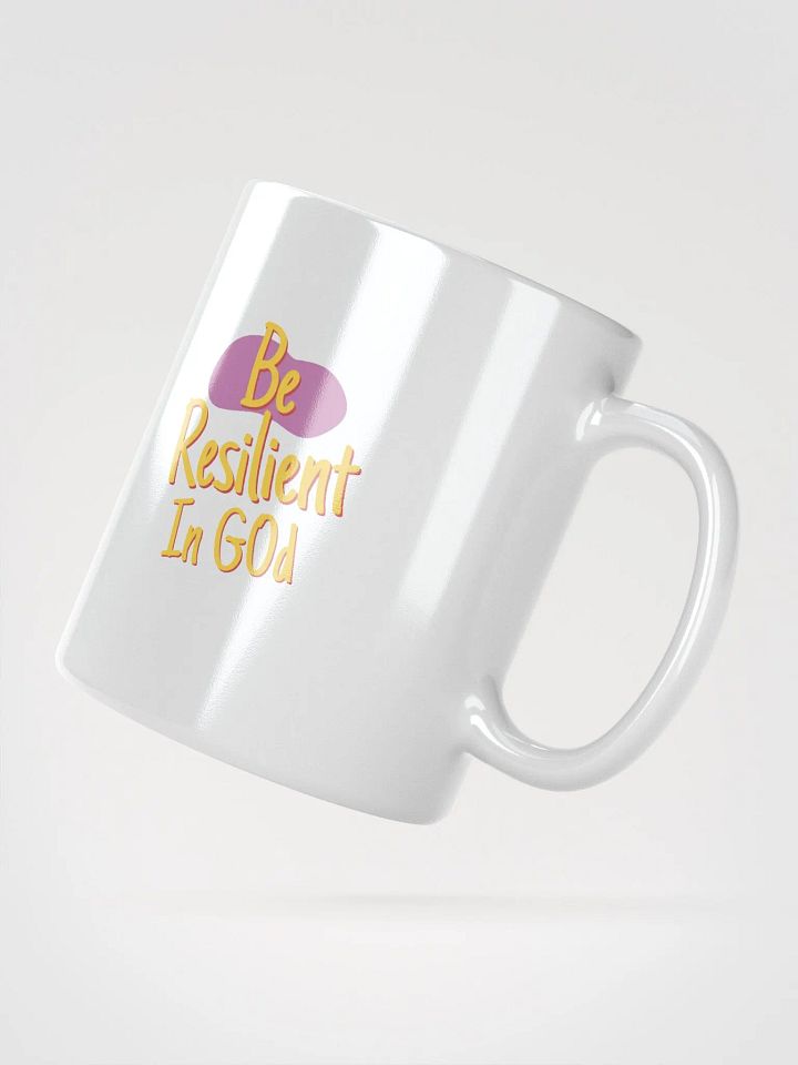 Be Resilient In God White Mug product image (2)