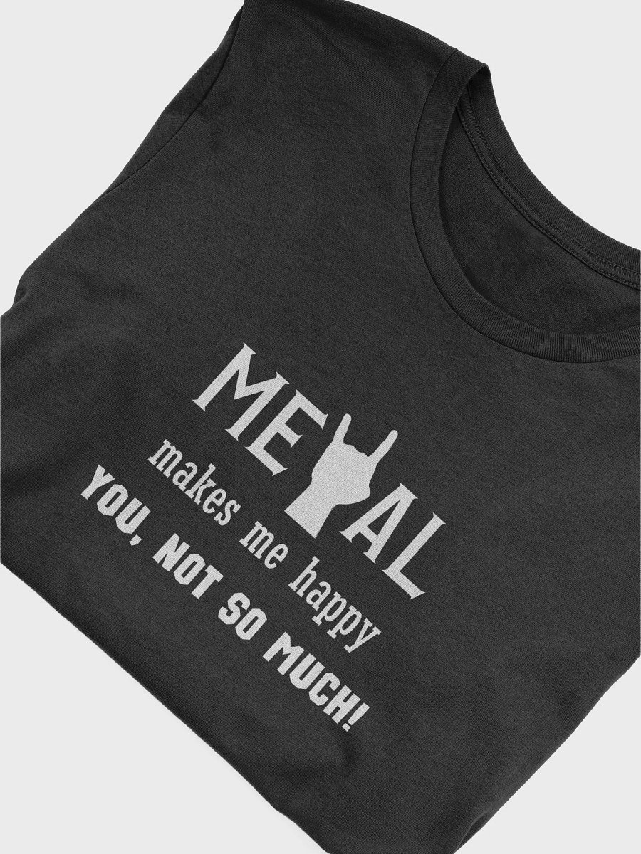 Metal Make Me Happy T-shirt product image (39)
