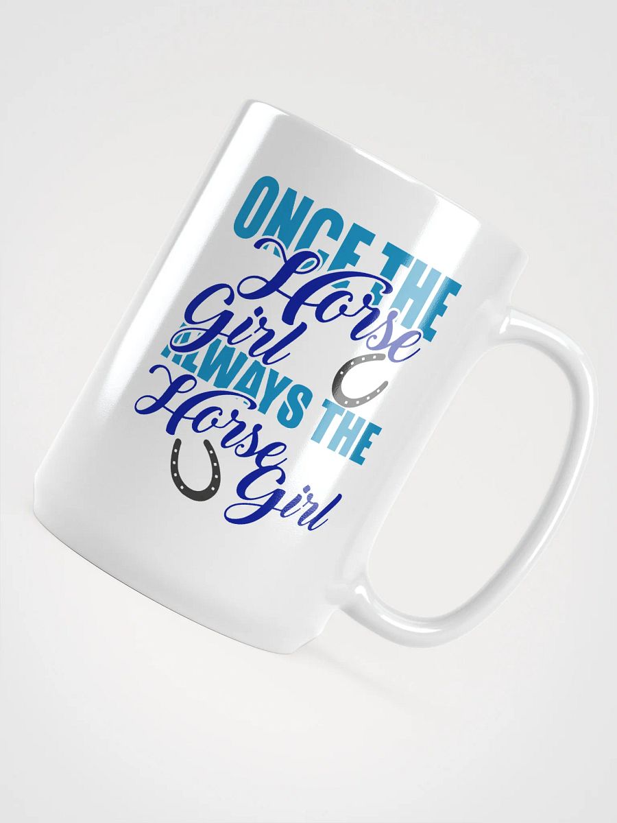 Always the horse girl - mug product image (4)