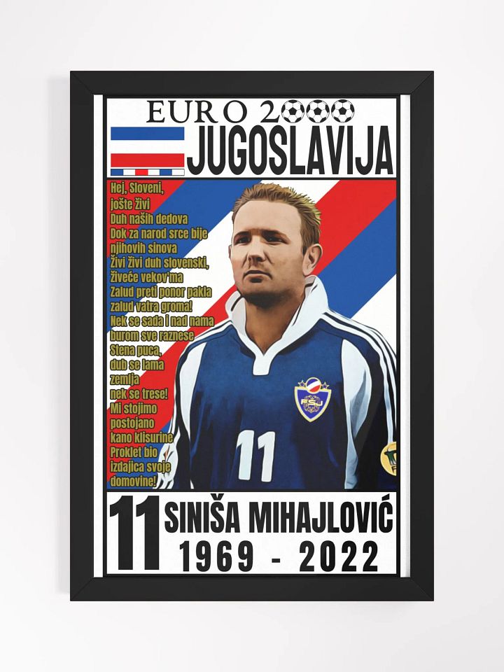 Siniša Mihajlović (SR Jugoslavija) EURO 2000 Framed High-Quality Matte Poster (in) product image (1)