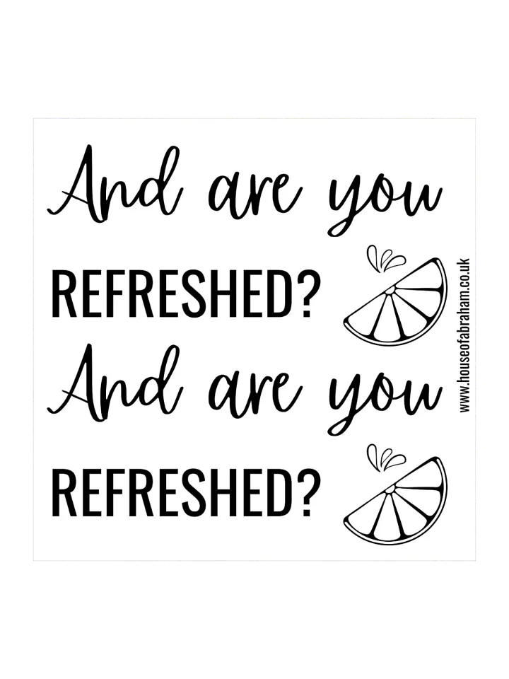 And Are You Refreshed? - White Sticker product image (1)