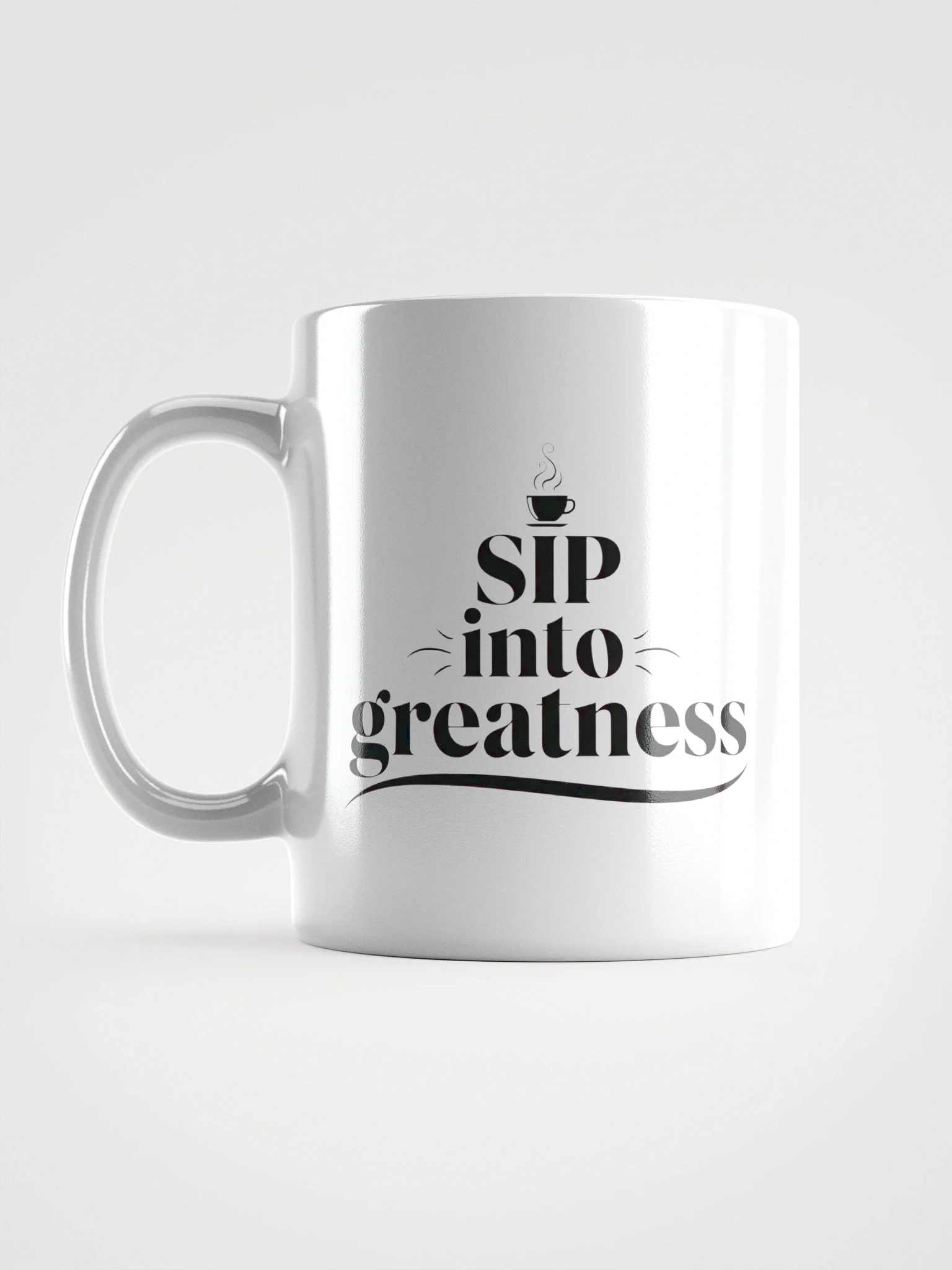 Sip Into Greatness Mug – Inspirational Coffee Cup for Daily Motivation & Success product image (1)