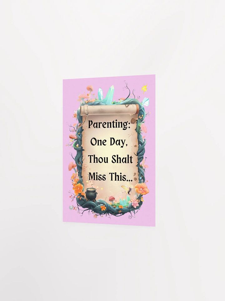 Parenting: One Day, Thou Shalt Miss This – Funny Mom Wall Art, Fairytale Parenting Humor, Home Decor Gift product image (15)