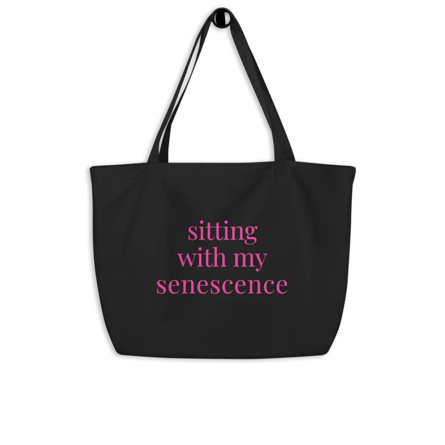 Sitting With My Senescence Tote product image (8)