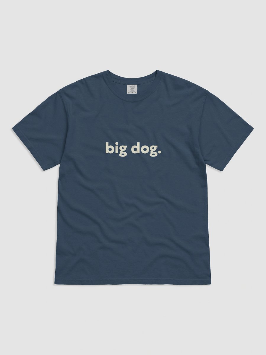 big dog comfort color shirt product image (3)