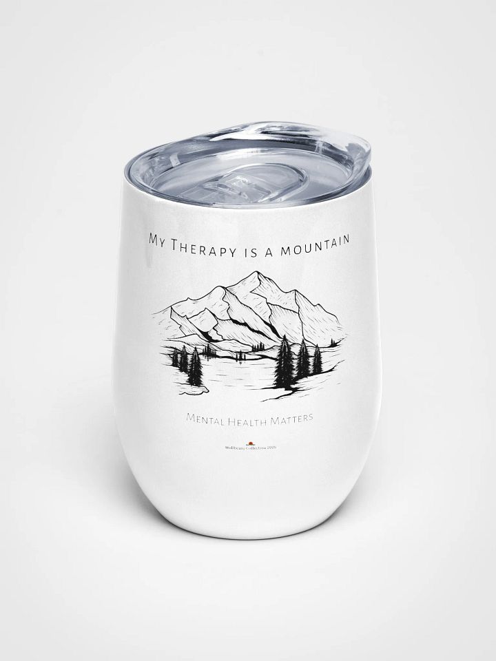 My Therapy is a mountain - Drinks Tumbler product image (1)