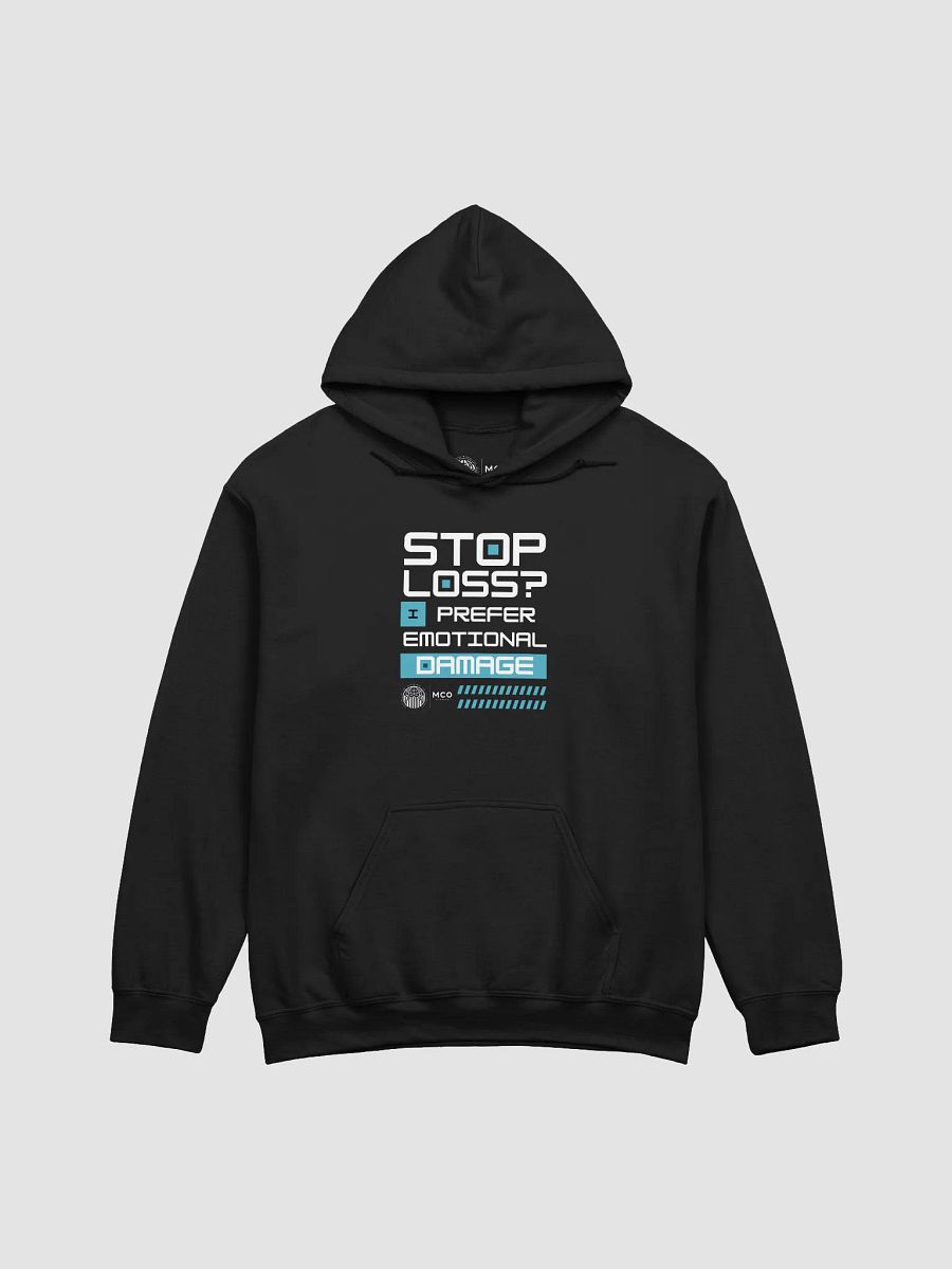 Stop Loss? I Prefer Emotional Damage product image (1)