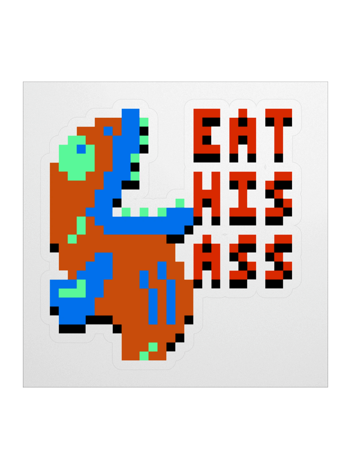 Eat His Ass Sticker product image (1)