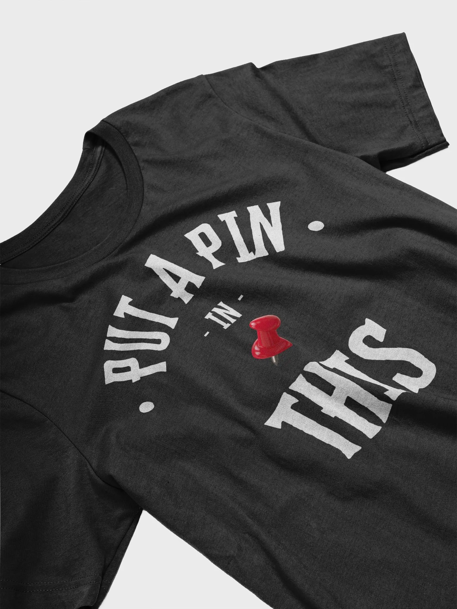 Put A Pin In This T-Shirt Front Logo product image (3)
