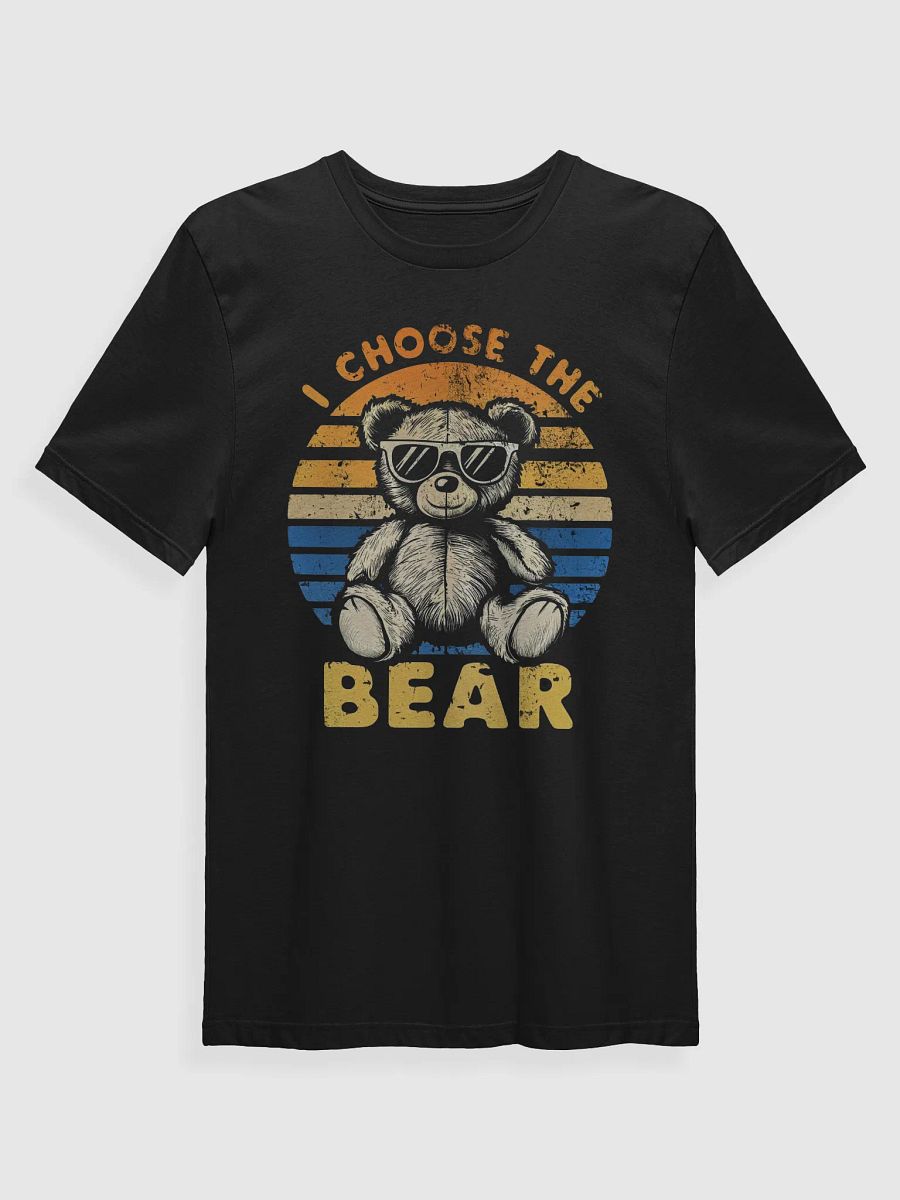 I Choose the Bear product image (2)
