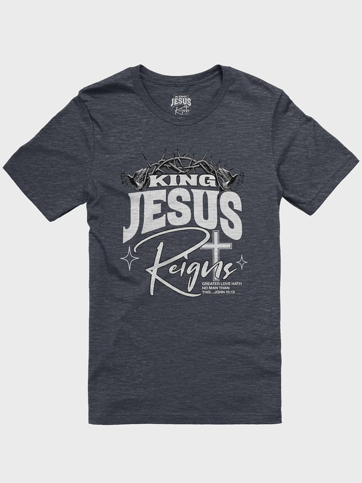 Jesus Reigns T-Shirt product image (1)