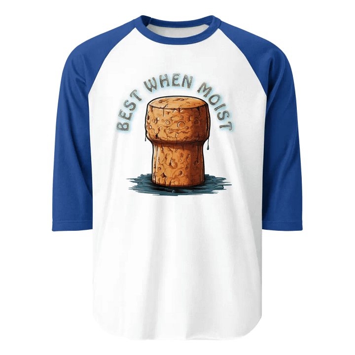 Best When Moist - Baseball Shirt product image (31)