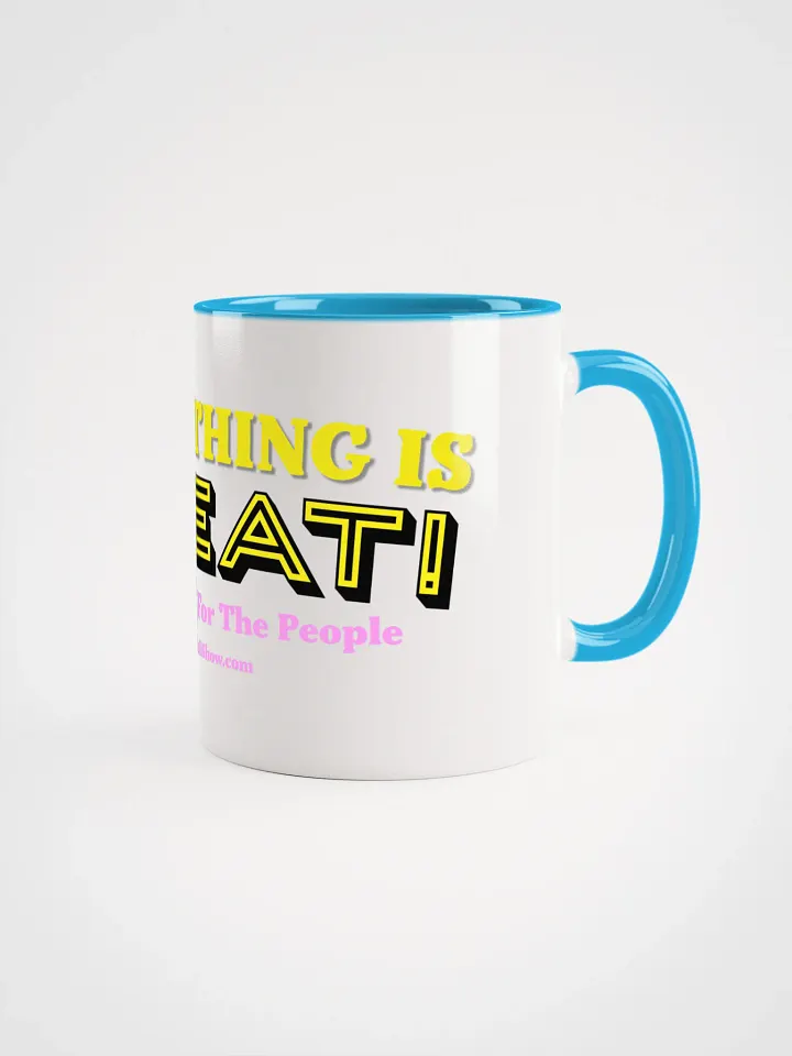 Everything Is Great! Large Print Mug product image (3)
