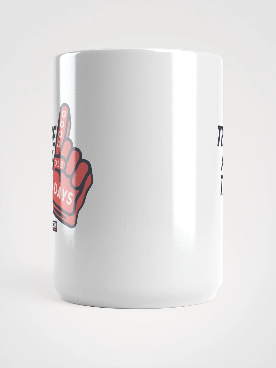 Good Ole Days (Foam Finger) Mug product image (5)